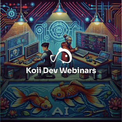 Koii Developer Webinar #13: Back to the Basics Building a Task on Koii (using AI) image